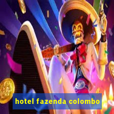 hotel fazenda colombo